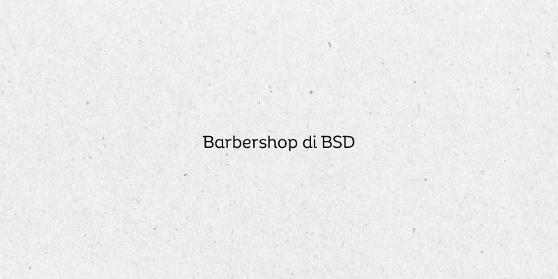 Barbershop di BSD