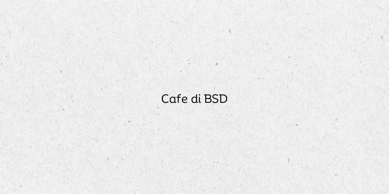 Cafe di BSD