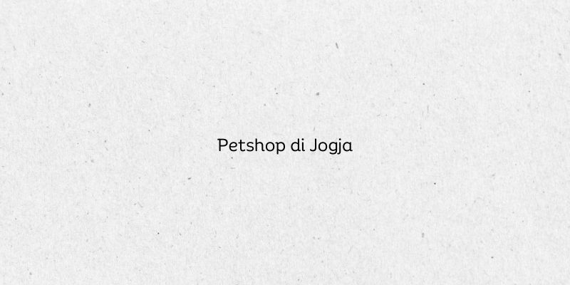Petshop di Jogja