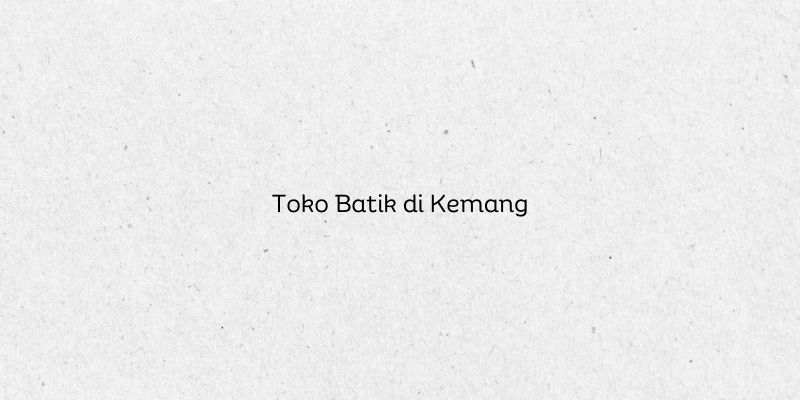 Toko Batik di Kemang
