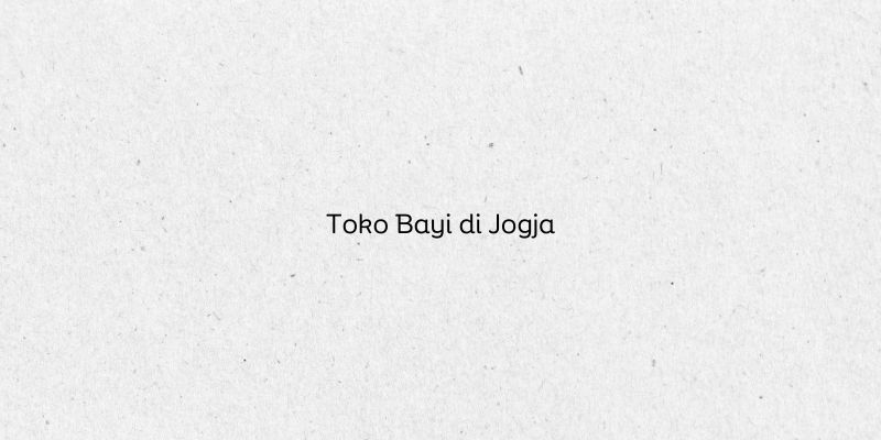 Toko Bayi di Jogja