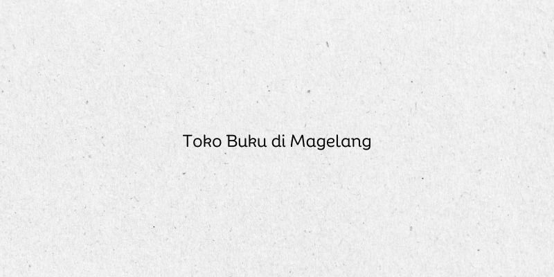 Toko Buku di Magelang