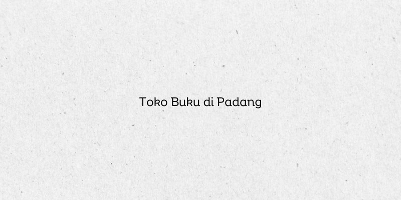 Toko Buku di Padang